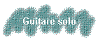 Guitare solo
