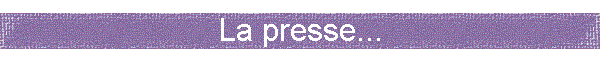 La presse...